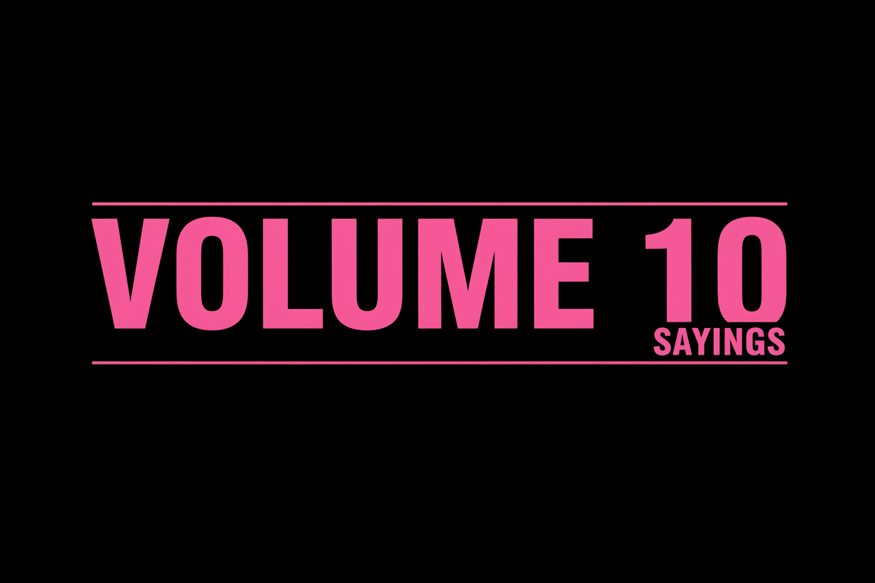 Volume 10 Sayings